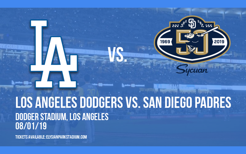 Los Angeles Dodgers vs. San Diego Padres at Dodger Stadium