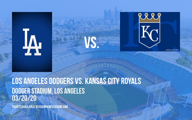 Spring Training: Los Angeles Dodgers vs. Kansas City Royals (Split Squad) at Dodger Stadium tickets Spring Training: Los Angeles Dodgers vs. Kansas City Royals (Split Squad) at Dodger Stadium