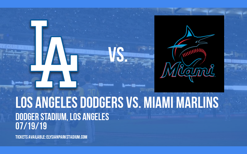 Los Angeles Dodgers vs. Miami Marlins at Dodger Stadium tickets Los Angeles Dodgers vs. Miami Marlins at Dodger Stadium