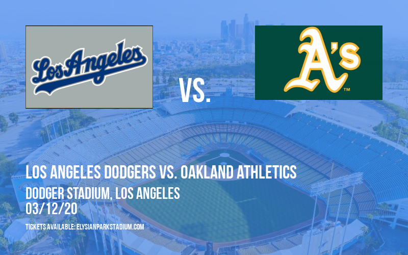 Spring Training: Los Angeles Dodgers vs. Oakland Athletics (Split Squad) at Dodger Stadium tickets Spring Training: Los Angeles Dodgers vs. Oakland Athletics (Split Squad) at Dodger Stadium