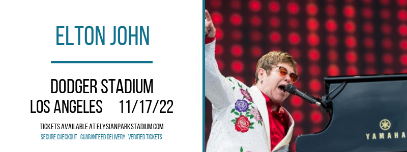 Elton John at Dodger Stadium tickets Elton John at Dodger Stadium