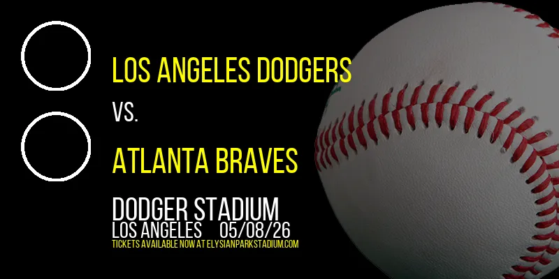Los Angeles Dodgers at Dodger Stadium